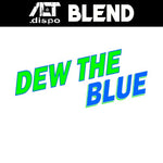 Dew the Blue Alt.Dispo Alt.Dispo Old Pueblo Vapor 